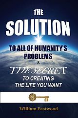 Five-star-metaphysical-book-William-Eastwood-self-help-self-improvement-the-solution-crime-social-problems-poverty-bullying-world-global-humanity's-mankind's-book