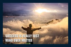 Success-is-real-just-mind-form-matter-resolve-1a-250