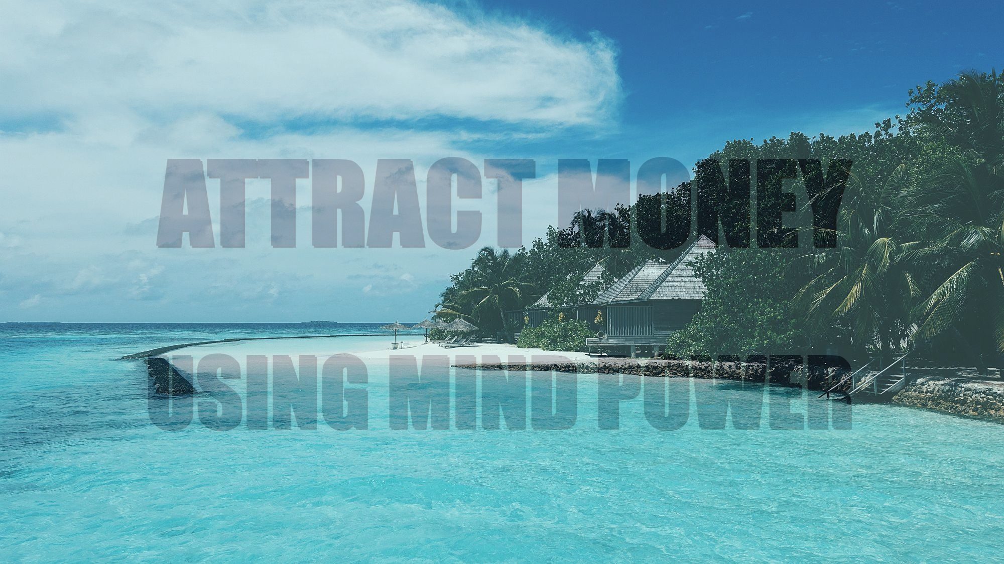 How-to-attract-money-using-mind-power-manifest-cash-9-2000