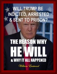 Trump depicts the big question: Will Trump be indicted, arrested and sent to prison?