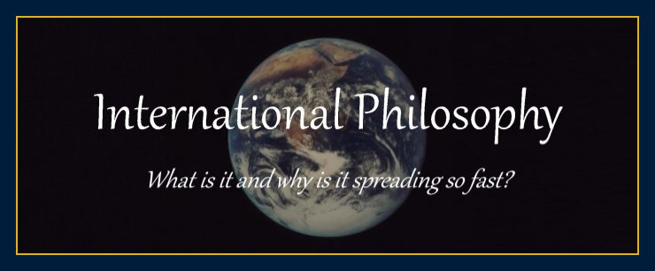 What Is International PhilosophOriginator William Eastwood