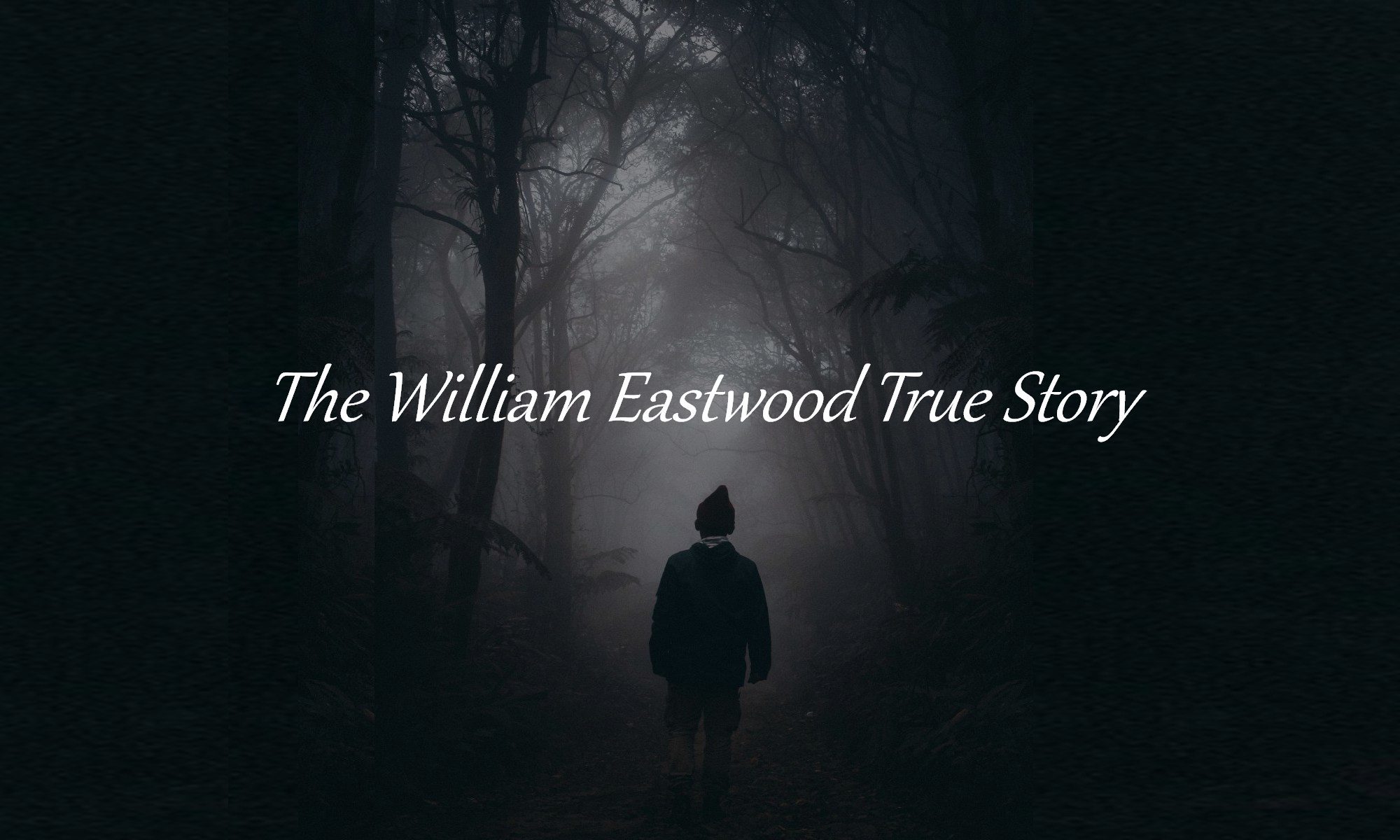 William Eastwood true story past record of achievements legal case information contact information