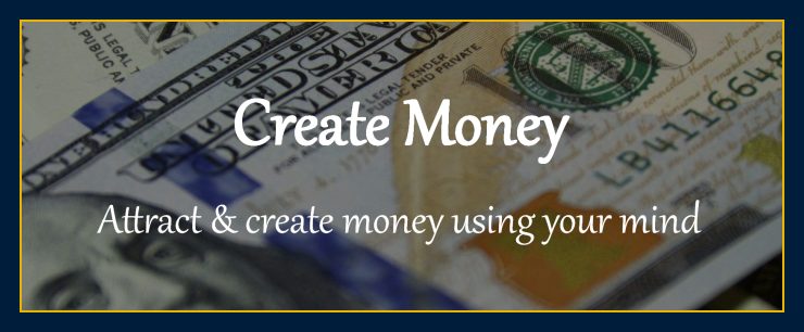 attract-money-using-your-mind-how-do-i-use-my-mind-to-create-money-cash-wealth-pay