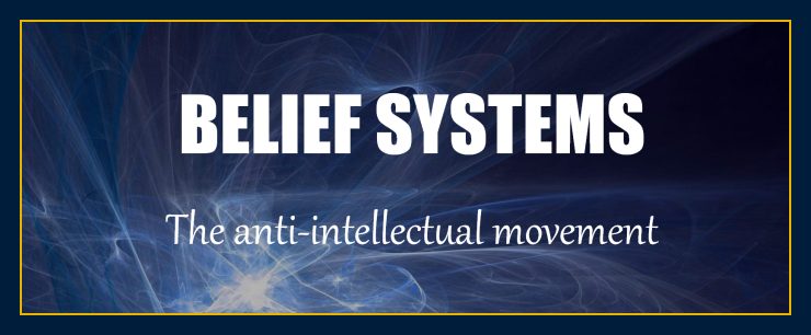 what-is-the-anti-intellectual-movement-definition-origin-example-cause-solution-belief-systems-worldviews