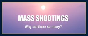 Mind forms matter article on cause of mass shootings and gun violence