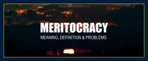 Mind forms matter presents what is a meritocracy