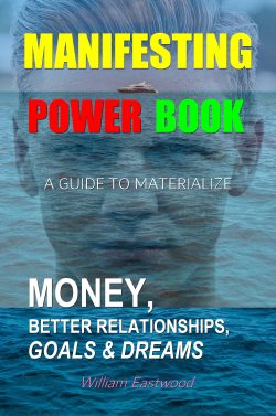 Mind Forms Matter Presents the Manifesting Power Book A Guide to Materialize Money Relationships Goals dreams