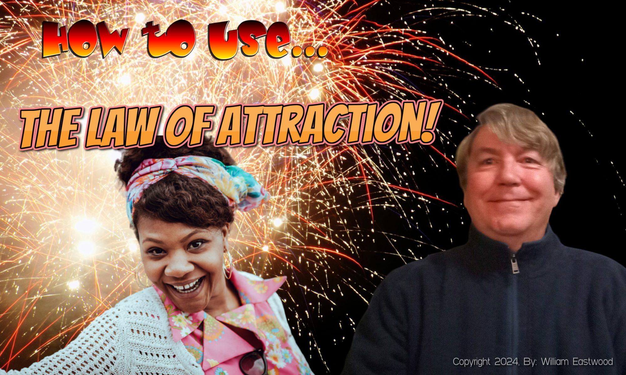 THE SECRET: How to Use the Law of Attraction to Solve difficult Problems & Achieve Goals