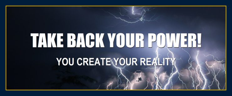 Mind forms matter says take back your power