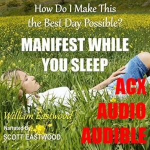 Mind Forms Matter presents an audiobook to learn & manifest
