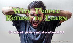 Are There People that Can't Be Educated? Why Are Some People Stuck & Unable to Learn?