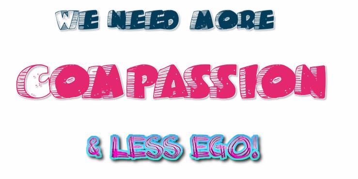 Mind Forms Matter says less ego more compassion