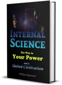 Internal Science mind forms matter thoughts create events proof