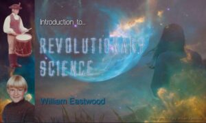 Mind Forms Matter presents Revolutionary Internal Science Eastwood