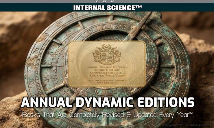 An intricate, ancient bronze astrolabe artifact, weathered by time, is overlaid with a polished gold seal watermark bearing the complex text 'C=Ef=M:INTERNAL SCIENCE™: ANNUAL DYNAMIC EDITIONS: BOOKS THAT ARE COMPLETELY REVISED & UPDATED EVERY YEAR'